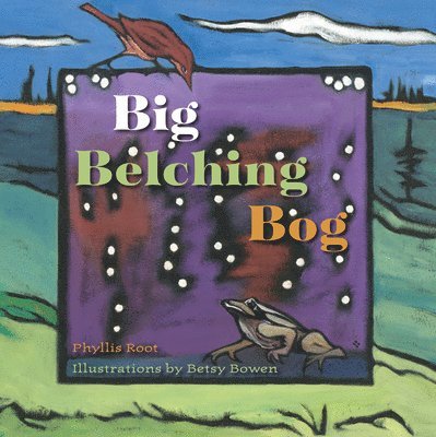 Big Belching Bog 1