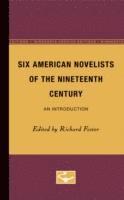 bokomslag Six American Novelists of the Nineteenth Century