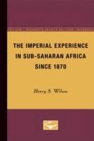 The Imperial Experience in Sub-Saharan Africa since 1870 1