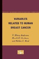 bokomslag Variables Related to Human Breast Cancer