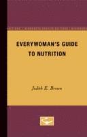 bokomslag Everywoman's Guide to Nutrition