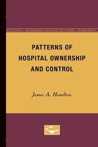 bokomslag Patterns of Hospital Ownership and Control