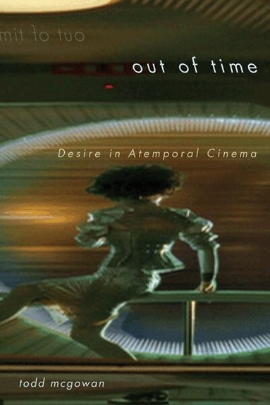 Todd McGowan - Out of Time, Häftad