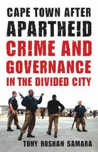 bokomslag Cape Town after Apartheid