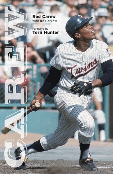 Rod Carew, Ira Berkow - Carew, Häftad