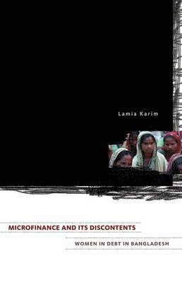 Microfinance and Its Discontents 1