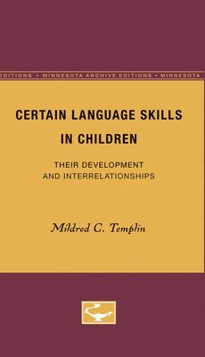 Certain Language Skills in Children 1