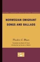 bokomslag Norwegian Emigrant Songs and Ballads