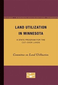 bokomslag Land Utilization in Minnesota