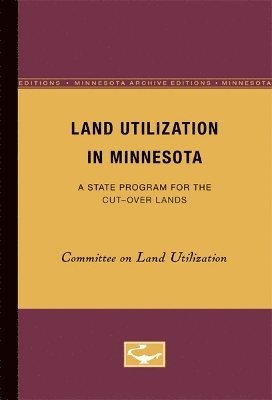 Land Utilization in Minnesota 1