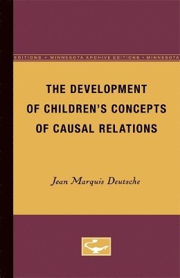 Development of Children's Concepts of Causal Relations