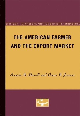 The American Farmer and the Export Market 1