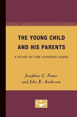 Josephine Foster, John Anderson - Foster, J: Young Child and His Parents, Häftad