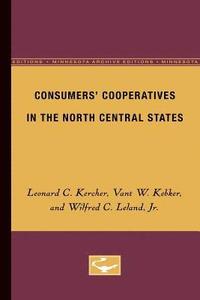 bokomslag Consumers Cooperatives in the North Central States