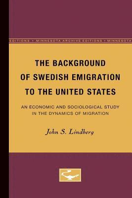 bokomslag Background of Swedish Emigration to the United States