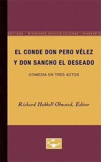 bokomslag El Conde don Pero Vlez y don Sancho el Deseado