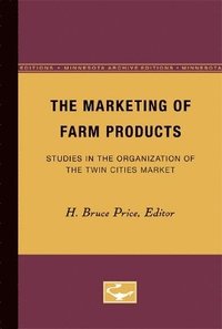 bokomslag The Marketing of Farm Products