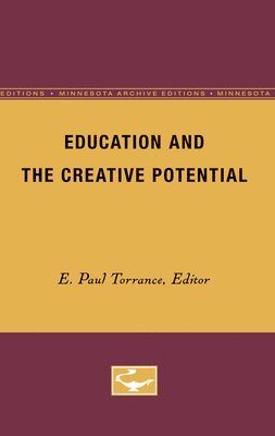 bokomslag Education and the Creative Potential