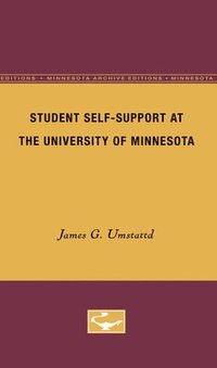 bokomslag Student Self-Support at the University of Minnesota