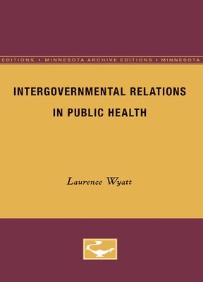 Intergovernmental Relations in Public Health 1