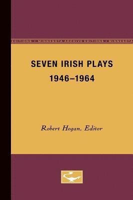 Seven Irish Plays, 1946-1964 1