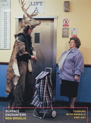 Ron Broglio - Surface Encounters, Häftad