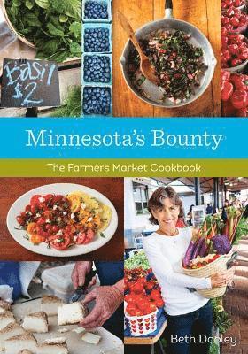 Beth Dooley - Minnesota's Bounty, Häftad