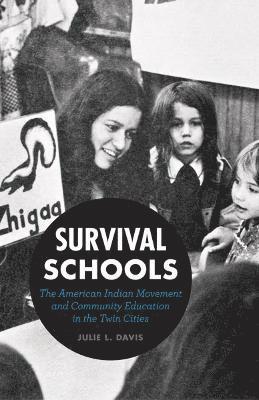 Julie L. Davis - Survival Schools, Häftad