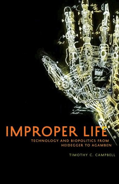 Timothy C. Campbell - Improper Life, Häftad