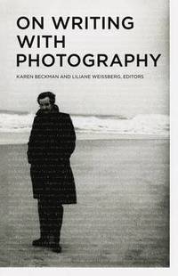 bokomslag On Writing with Photography