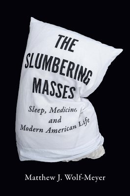 The Slumbering Masses 1