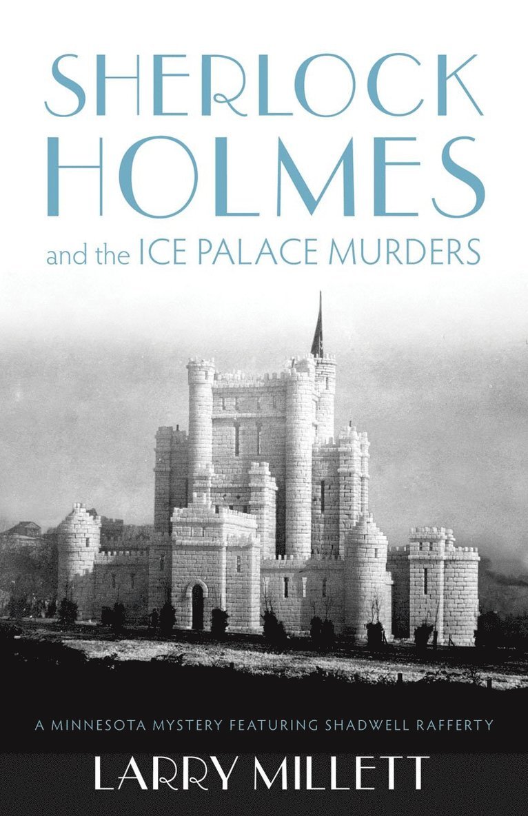 Sherlock Holmes and the Ice Palace Murders