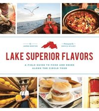bokomslag Lake Superior Flavors
