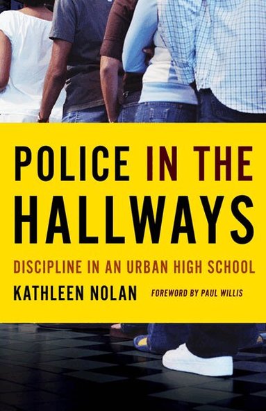 Kathleen Nolan - Police in the Hallways, Häftad