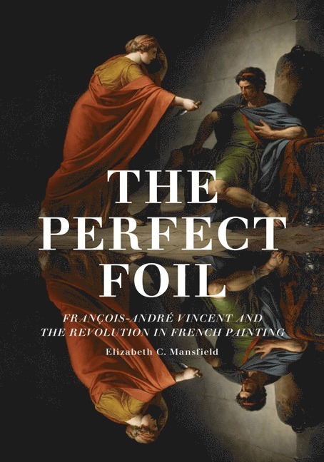 Elizabeth C. Mansfield - Perfect Foil, Häftad