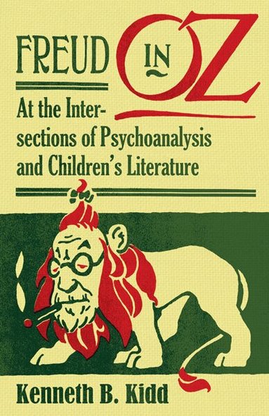 Kenneth B. Kidd - Freud in Oz, Häftad