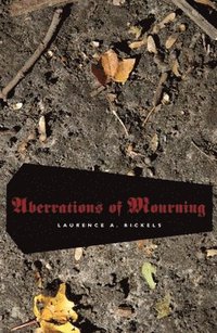 bokomslag Aberrations of Mourning