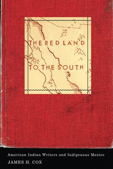 James H. Cox - Red Land to the South, Häftad