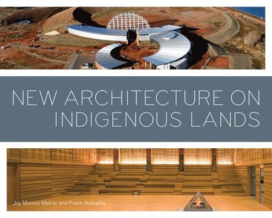 bokomslag New Architecture on Indigenous Lands