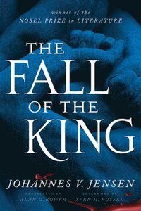 bokomslag The Fall of the King