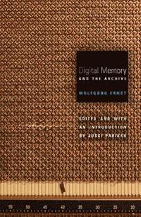 bokomslag Digital Memory and the Archive