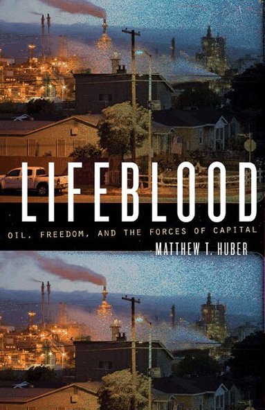 Matthew T. Huber - Lifeblood, Häftad