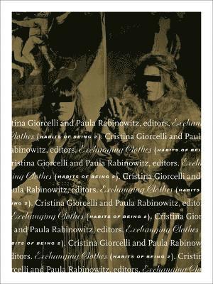 Cristina Giorcelli, Paula Rabinowitz - Exchanging Clothes, Häftad