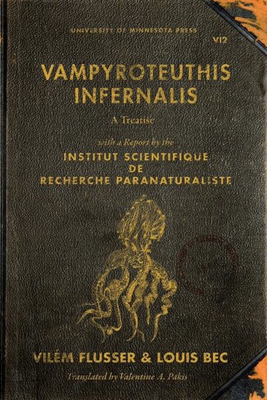Vilém Flusser, Louis Bec - Vampyroteuthis Infernalis, Häftad