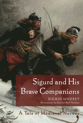 bokomslag Sigurd and His Brave Companions