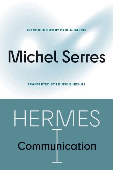 Michel Serres - Hermes I, Häftad