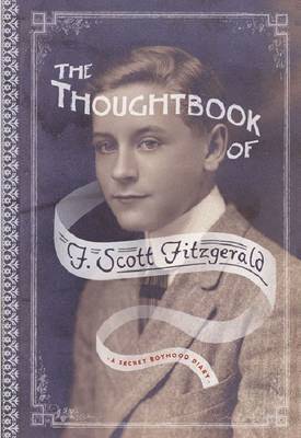 The Thoughtbook of F. Scott Fitzgerald 1