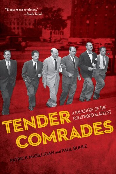 Patrick McGilligan, Paul Buhle - Tender Comrades, Häftad