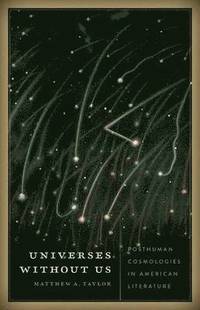 bokomslag Universes without Us