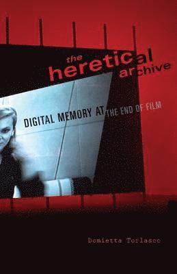 The Heretical Archive 1
